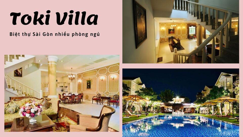 Top 20 Biệt thự villa Sài Gòn TPHCM Hồ Chí Minh giá rẻ đẹp có hồ bơi