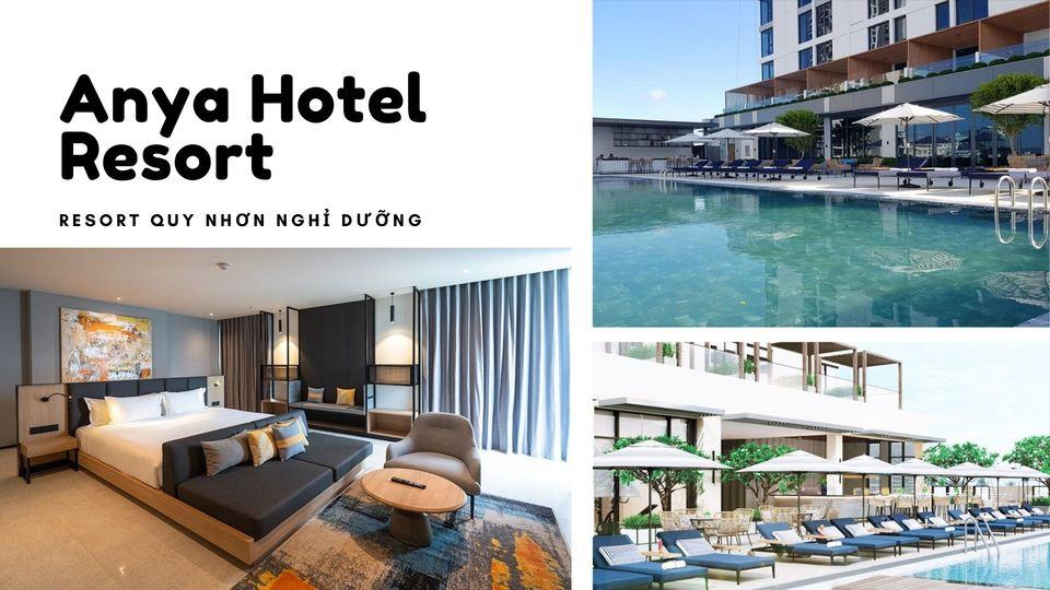 Top 15 resort Quy Nhơn gần biển chuẩn 3 sao - 4 sao - 5 sao đẳng cấp
