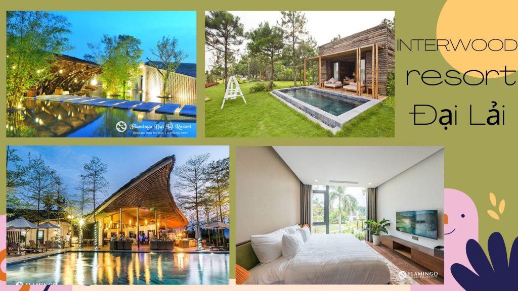 Top 15 Khu nghỉ dưỡng Resort Đại Lải view đẹp đáng để nghỉ dưỡng