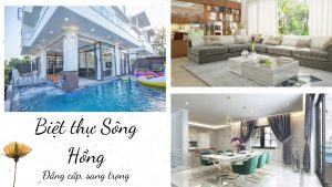 Sông Hồng Resort - Resort xinh đẹp cách Hà Nội chỉ 50km