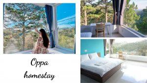 Review Oppa homestay: view rừng thông cực đẹp, giá rẻ dưới 500k