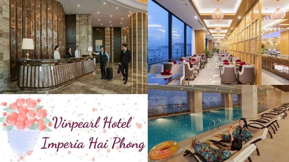 [Review] Vinpearl Hải Phòng bảng giá chi tiết và bí kíp đặt phòng tốt nhất