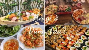 ăn gì ở vũng tàu ngon, rẻ